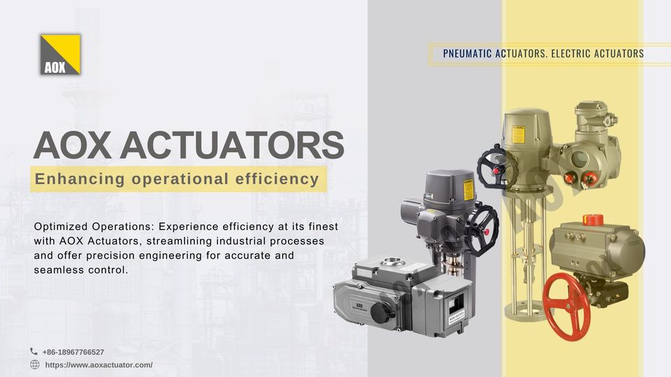 ກໍານົດປະສິດທິພາບ AOX Actuators ຄືນໃໝ່